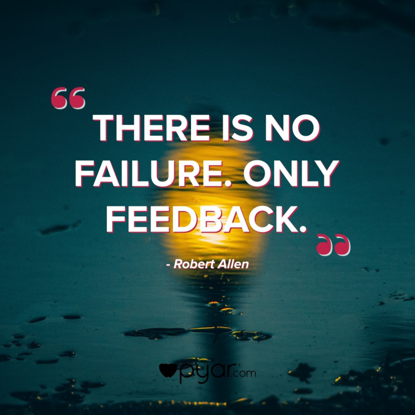 Failure is feedback