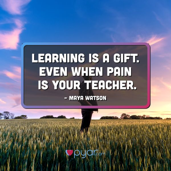 learning is a gift