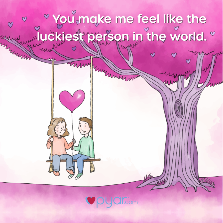 you make me feel like the luckiest person